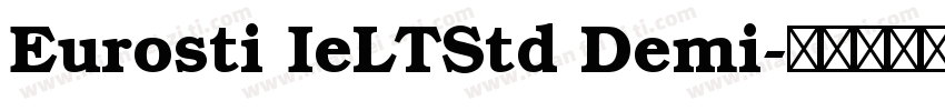 Eurosti IeLTStd Demi字体转换